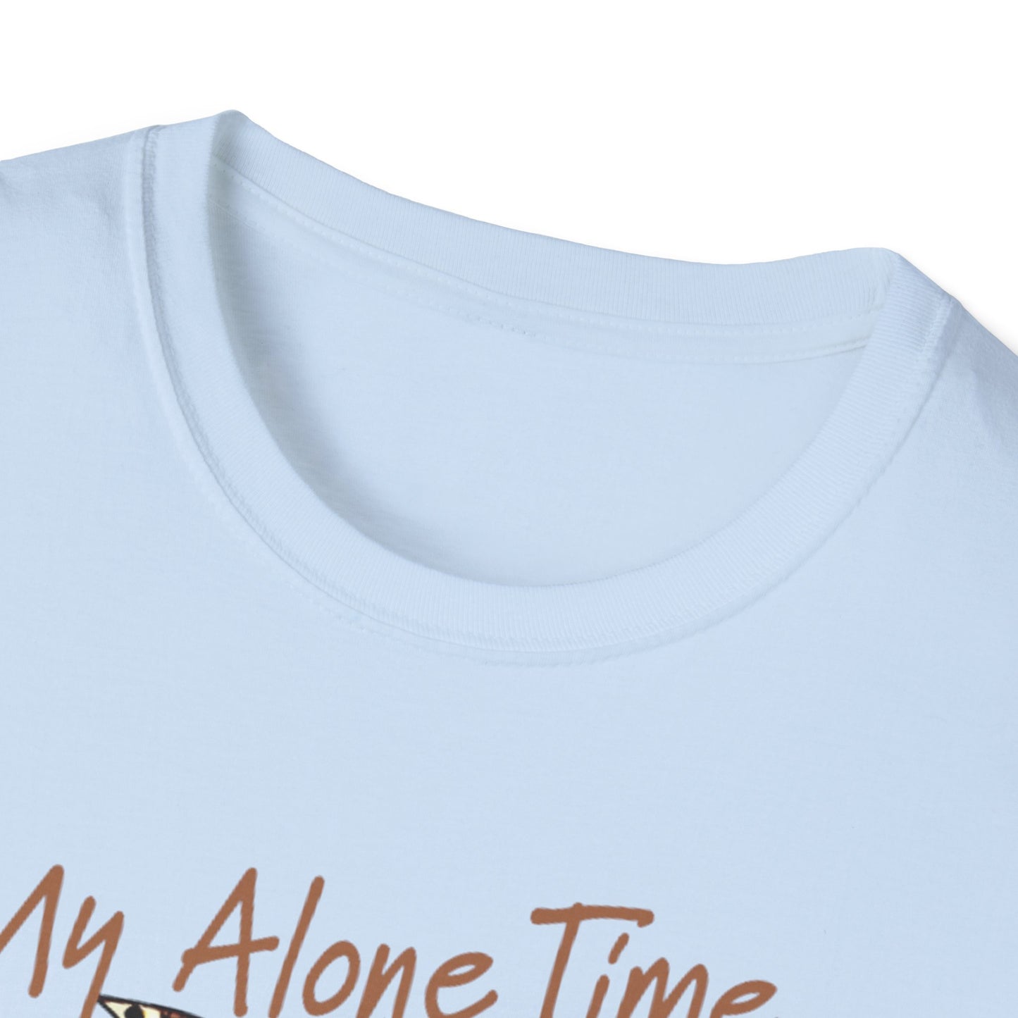Cozy Self-Care T-Shirt: My Alone Time is for Everyone's Safety, Relaxation Gift, Casual Tee, Funny Shirt, Comfortable Wear