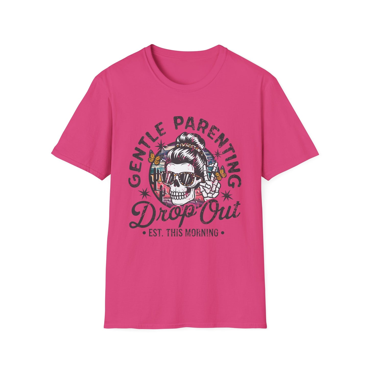 Gentle Parenting Drop Out - T-Shirt