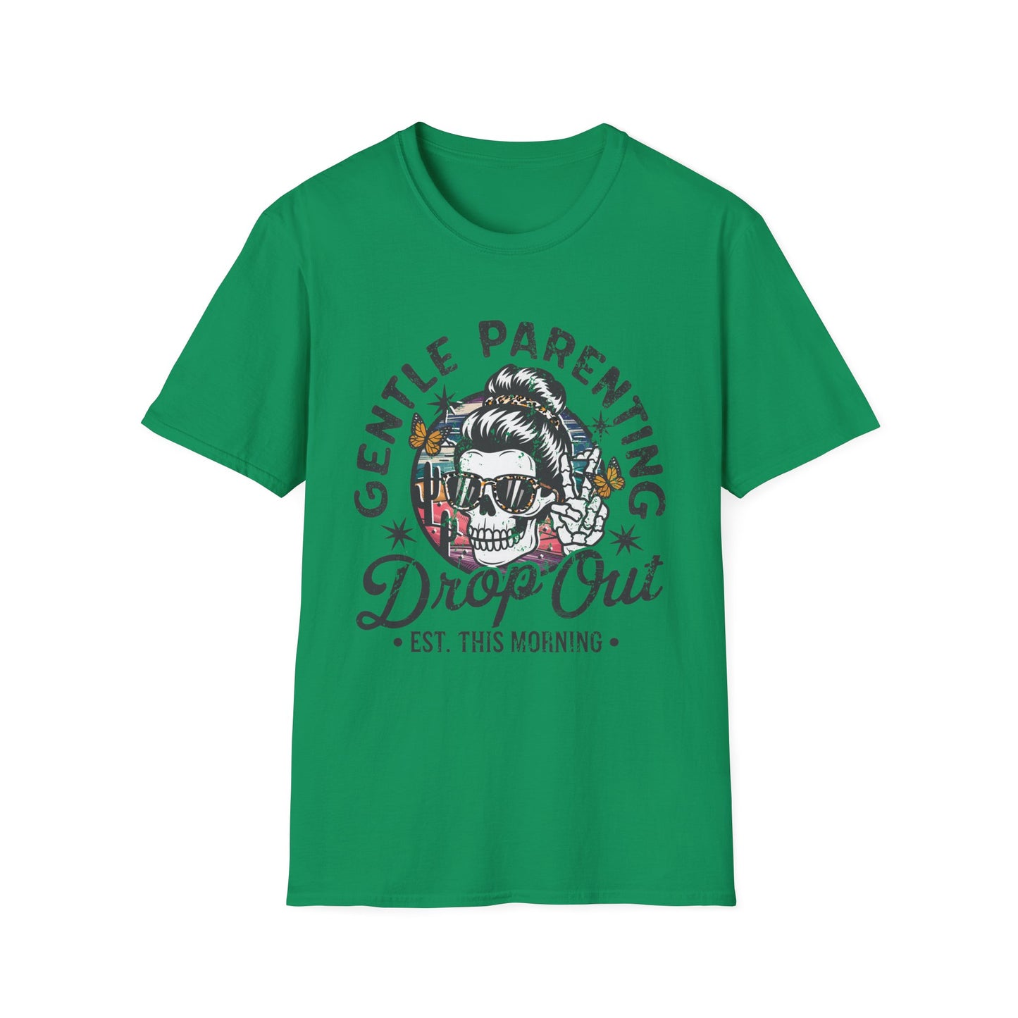 Gentle Parenting Drop Out - T-Shirt