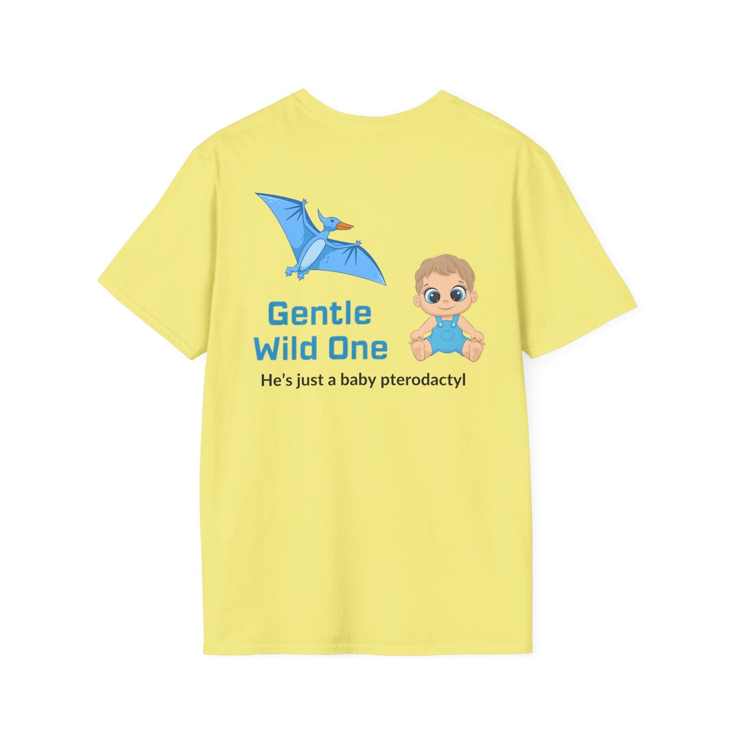 Gentle Wild One – He’s Just a Pterodactyl
