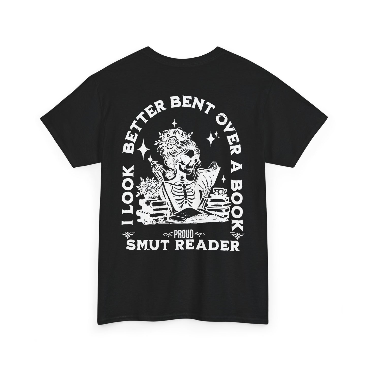 Proud Smut Reader Tee - Shirt for Book Lovers