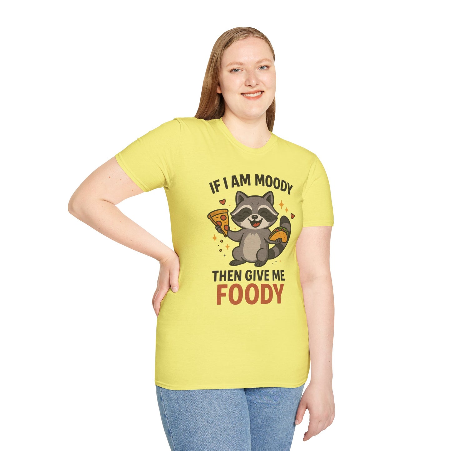 Funny Moody Raccoon T-Shirt - 'If I Am Moody Then Give Me Foody'