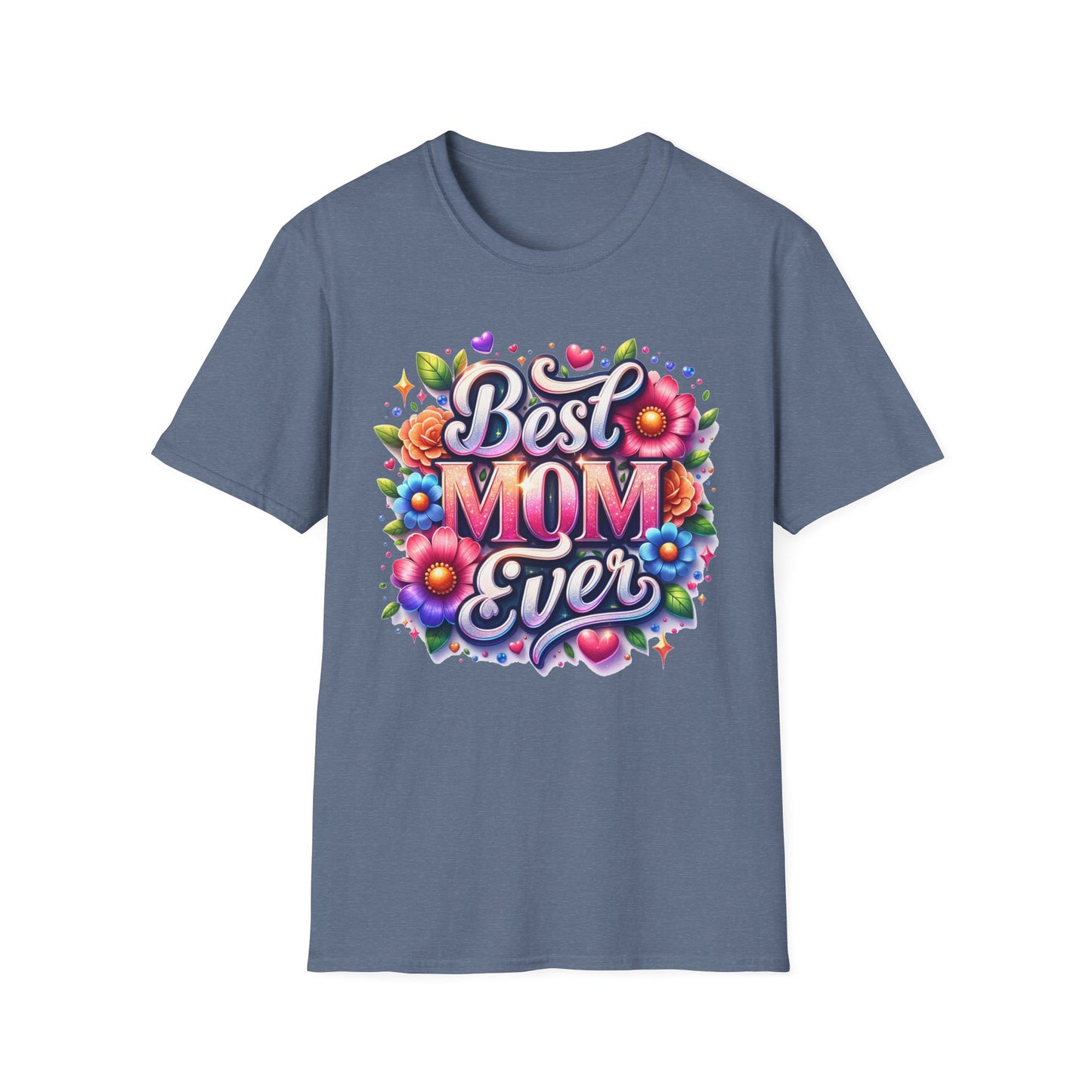 Best Mom Ever - Perfect Gift for Mother's Day