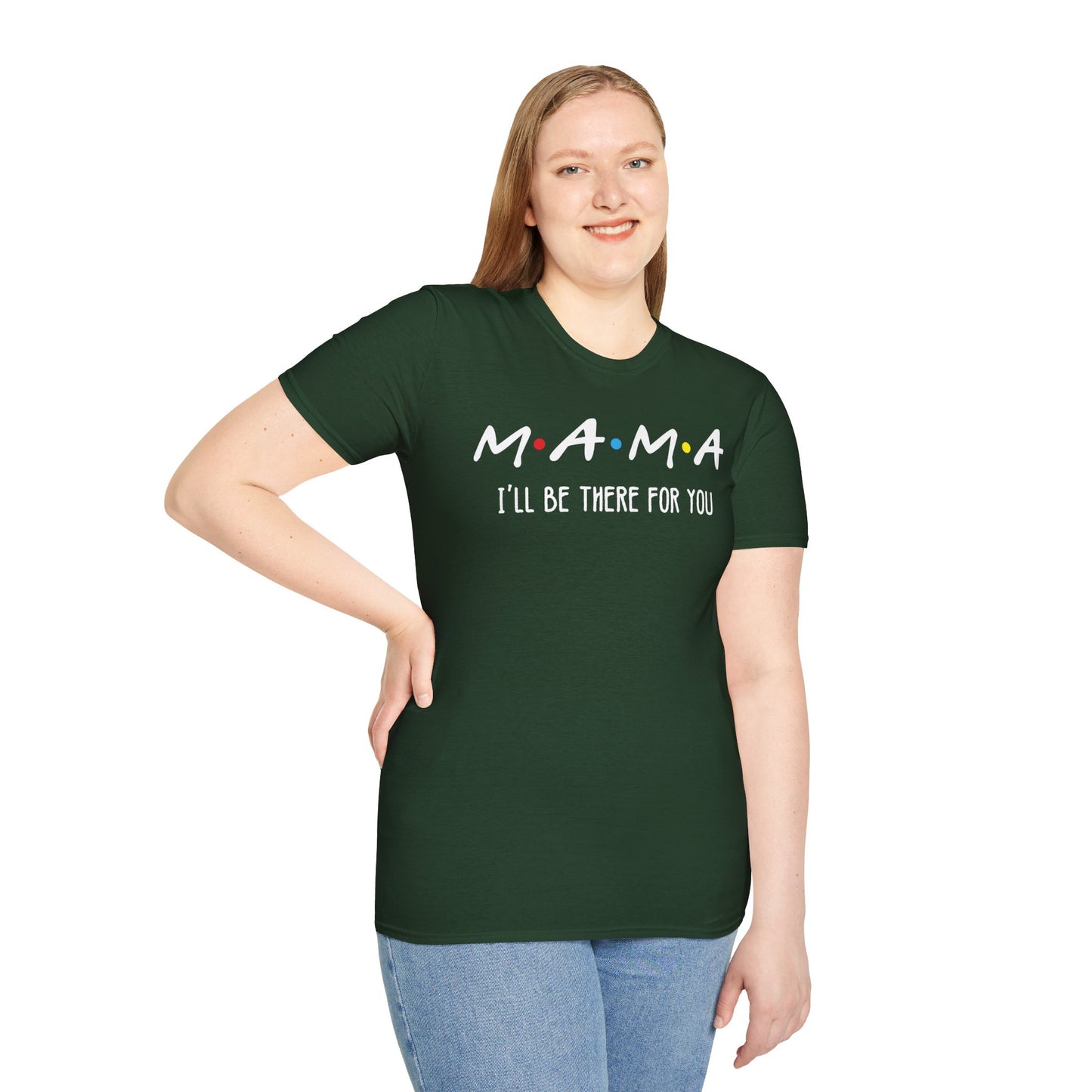 M.A.M.A. Friends T-Shirt - for Moms