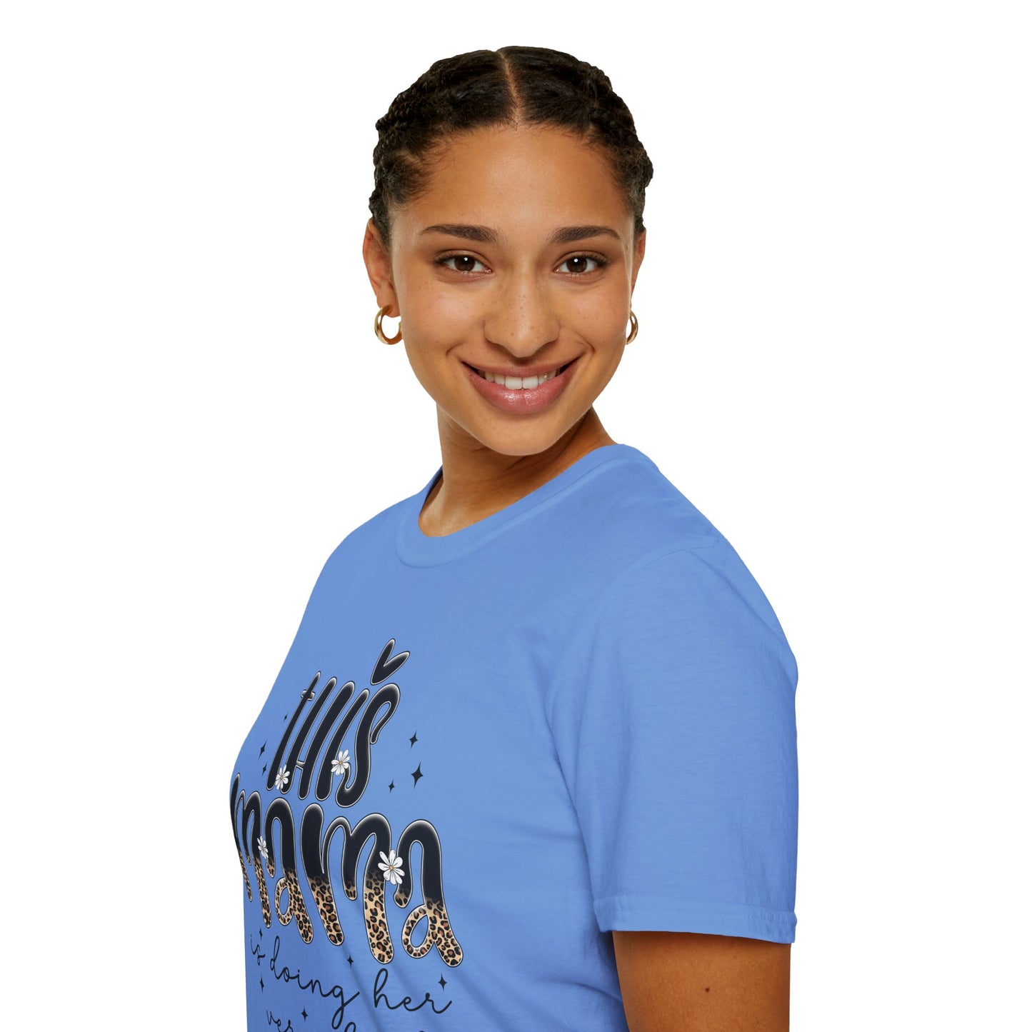 This Mama Is Doing Her Very Best - Comfortable & Chic Gift for Moms
