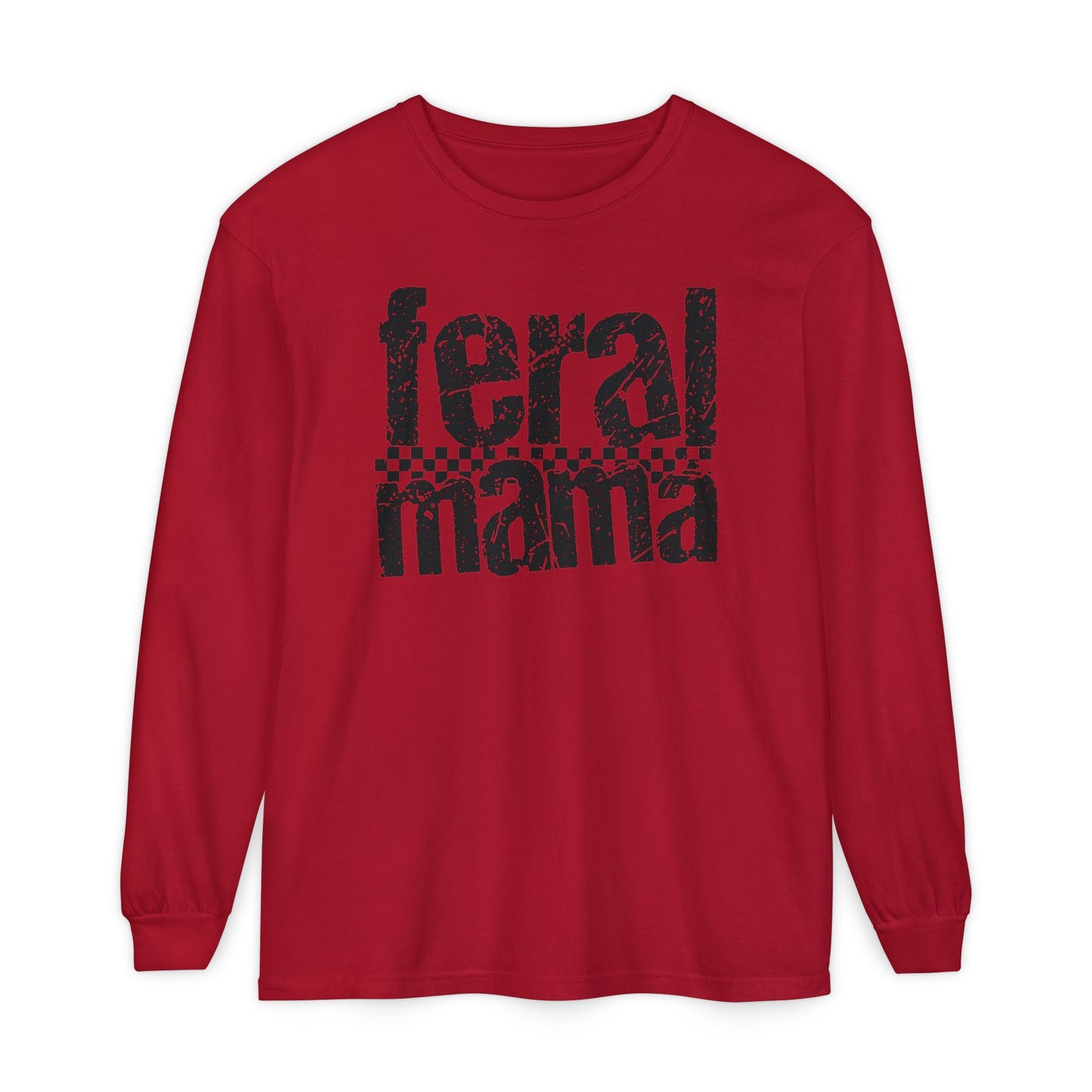 Feral Mama Long Sleeve T-Shirt - Stylish Casual Wear, Great for Moms, Gifts for Mother's Day, Birthday Apparel, Everyday Comfort