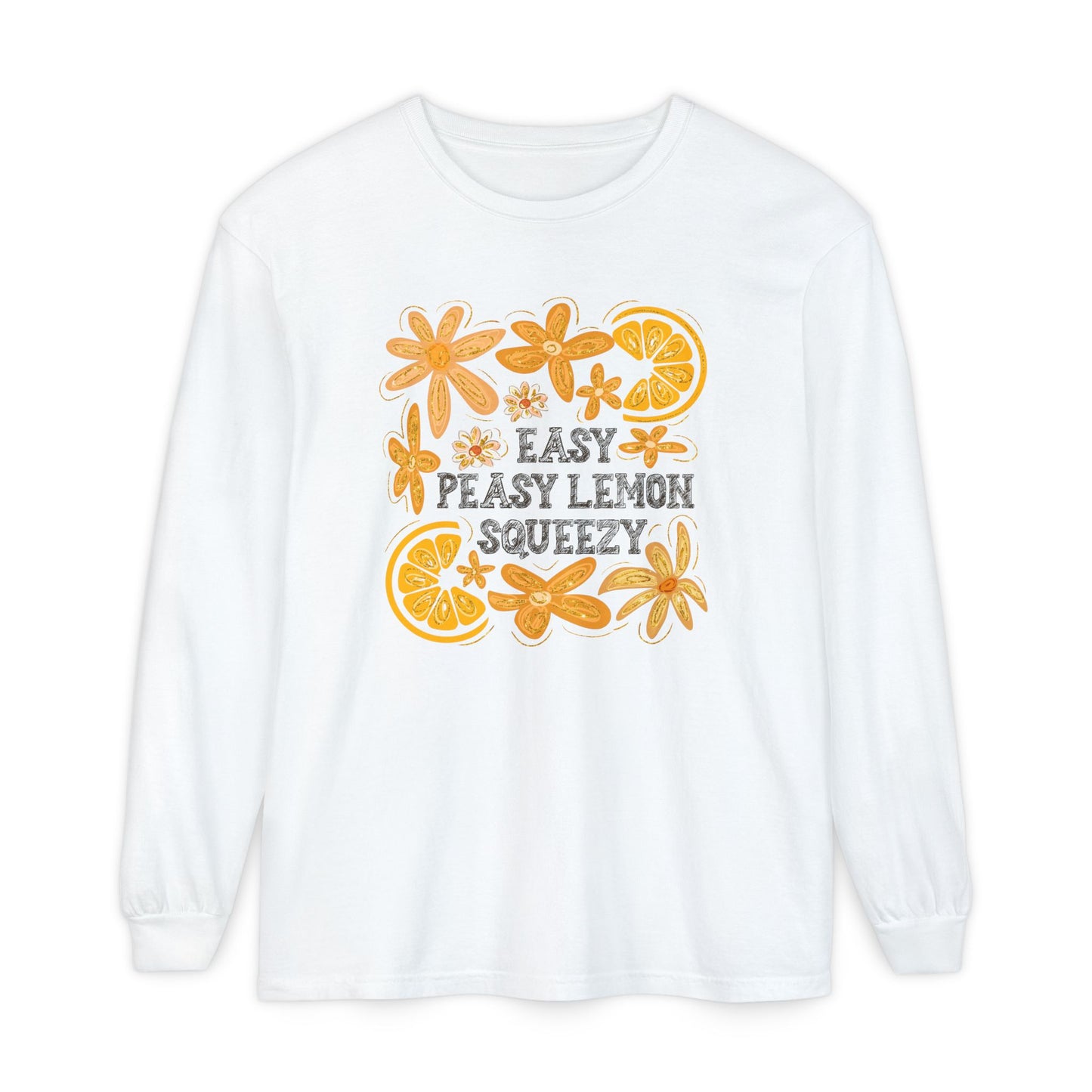 Easy Peasy Lemon Squeezy Long Sleeve T-Shirt, Unisex Apparel, Funny Graphic Tee, Gift for Citrus Lovers, Cozy Casual Wear