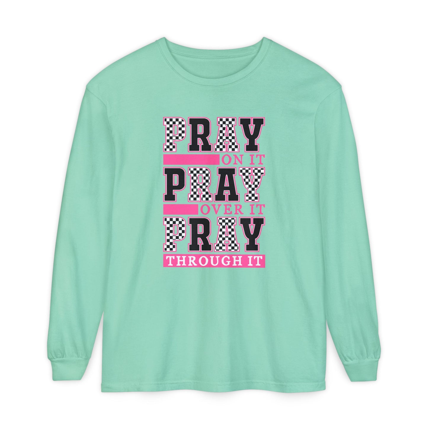 Pray Themed Long Sleeve T-Shirt, Spiritual Apparel, Prayer Shirt, Faith-Based Gift, Comfort Wear, Mindfulness Clothing