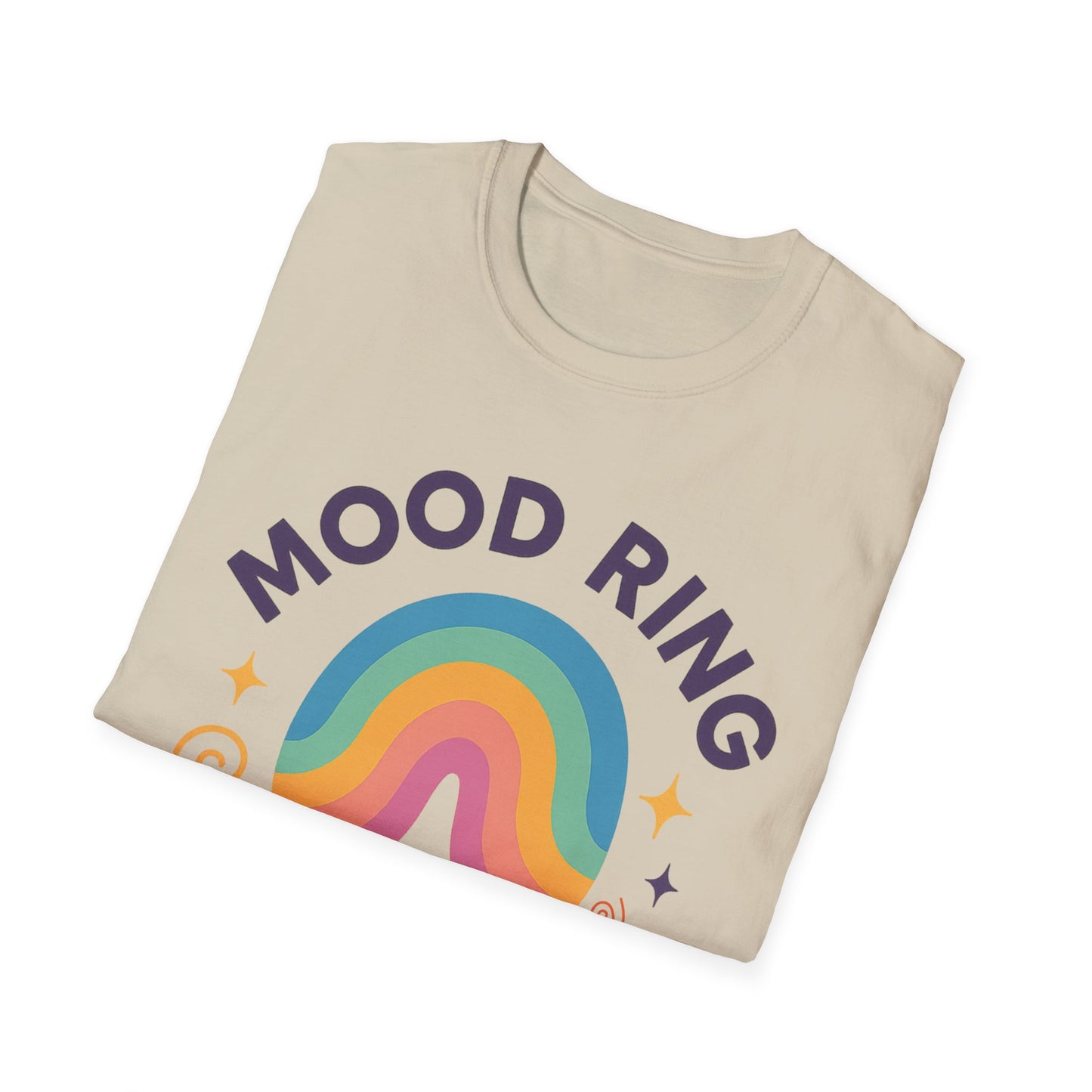 Mood Ring In Human Form -  Fun & Colorful Tee for Positive Vibes