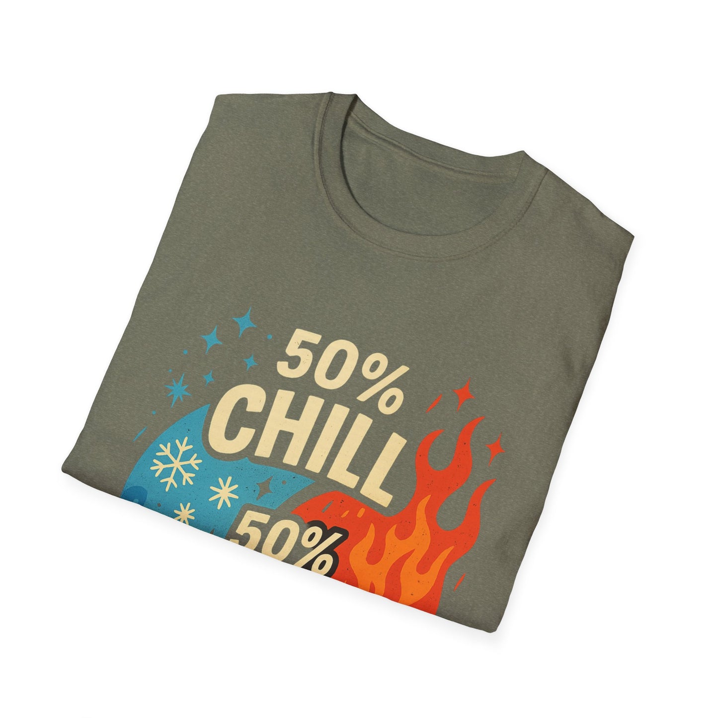 50% Chill, 50% Try Me Tee