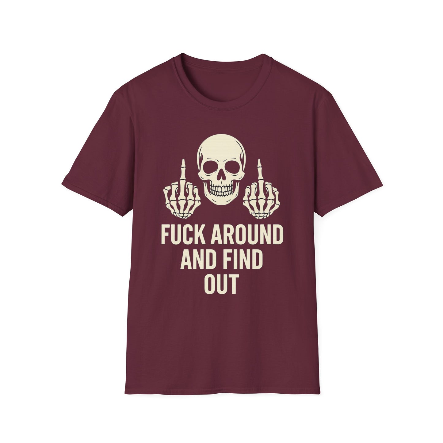 "F*ck Around and Find Out" Skull Graphic Tee