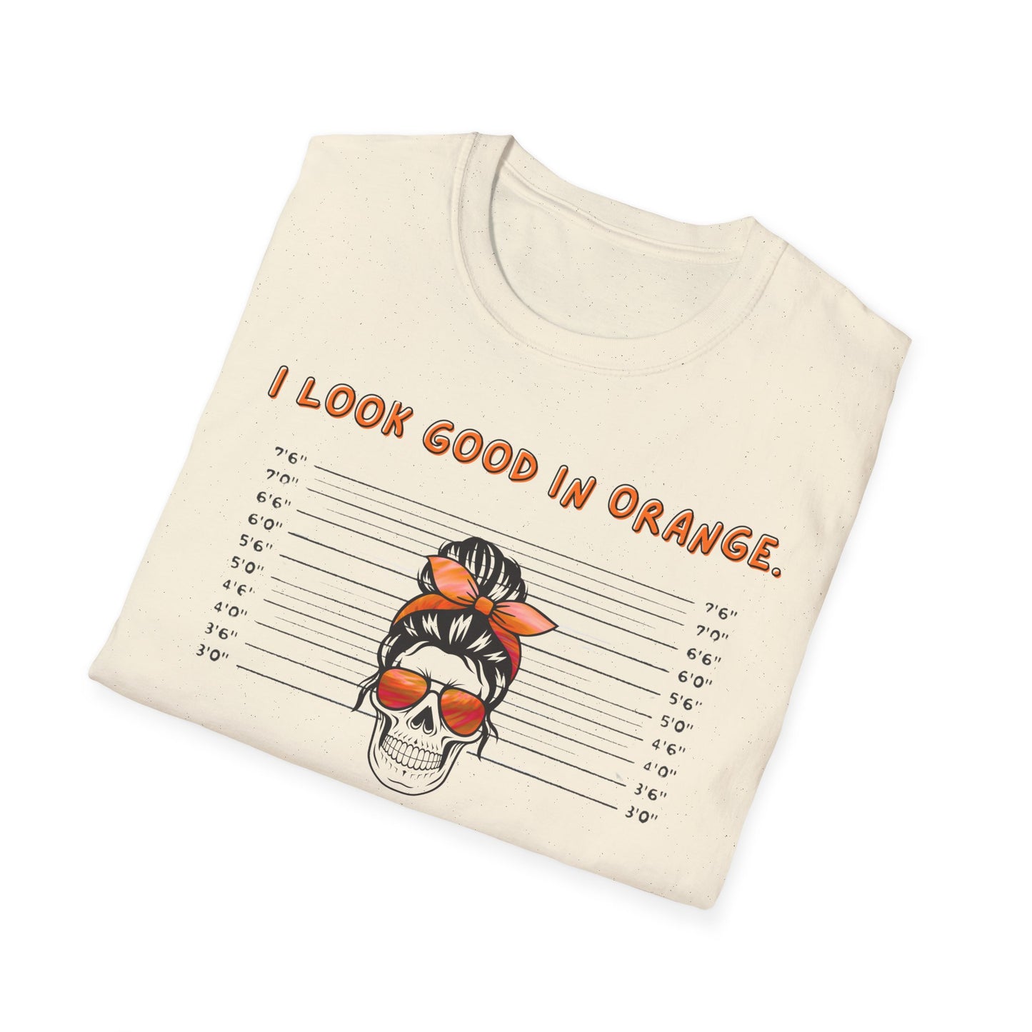 I Look Good in Orange - Fun Statement Tee for Casual Wear