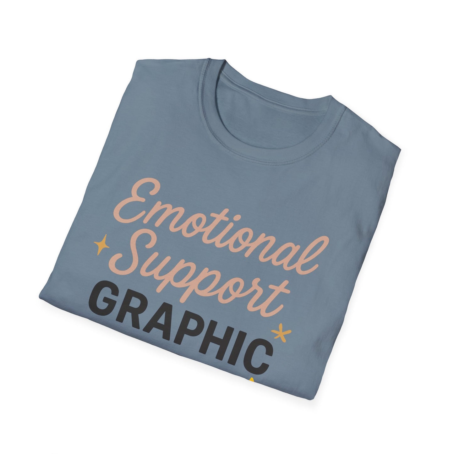Emotional Support Graphic T-Shirt for Positivity Lovers