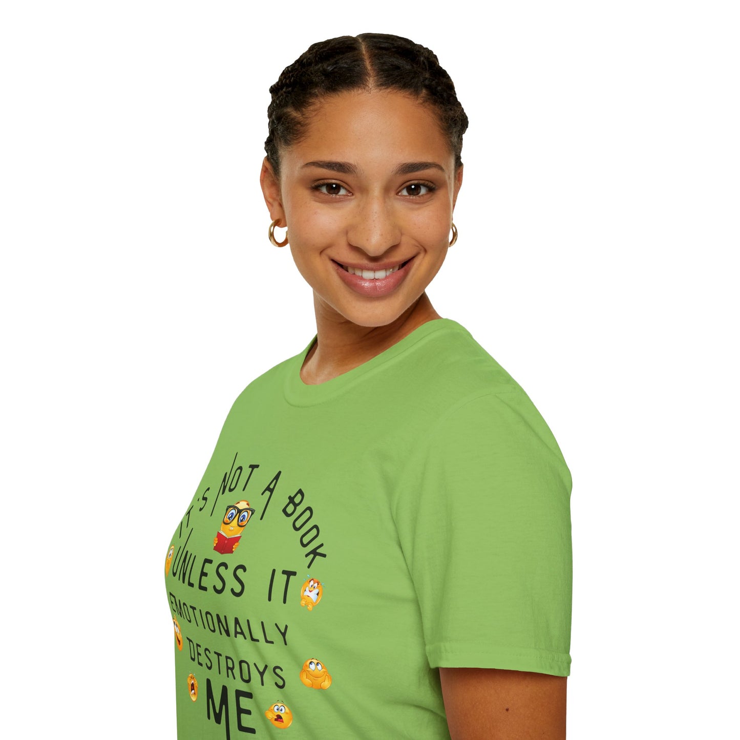 Emotional Book Lover T-Shirt - "It's Not a Book Unless It Emotionally Destroys Me"