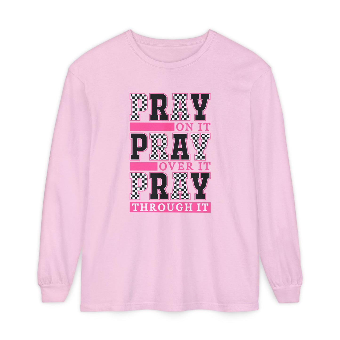 Pray Themed Long Sleeve T-Shirt, Spiritual Apparel, Prayer Shirt, Faith-Based Gift, Comfort Wear, Mindfulness Clothing