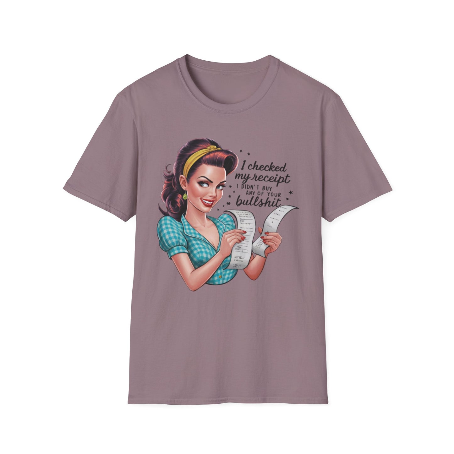 Funny Receipt T-Shirt - 'I Checked My Receipt' Graphic Tee for Casual Wear