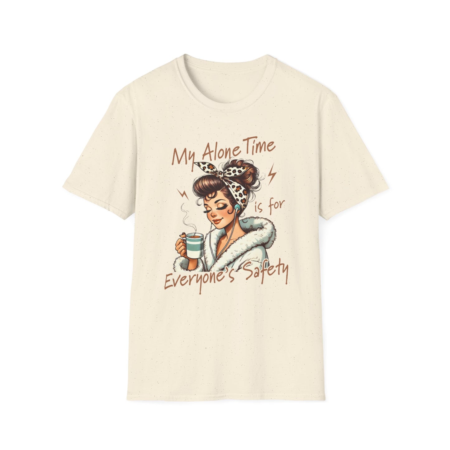 Cozy Self-Care T-Shirt: My Alone Time is for Everyone's Safety, Relaxation Gift, Casual Tee, Funny Shirt, Comfortable Wear