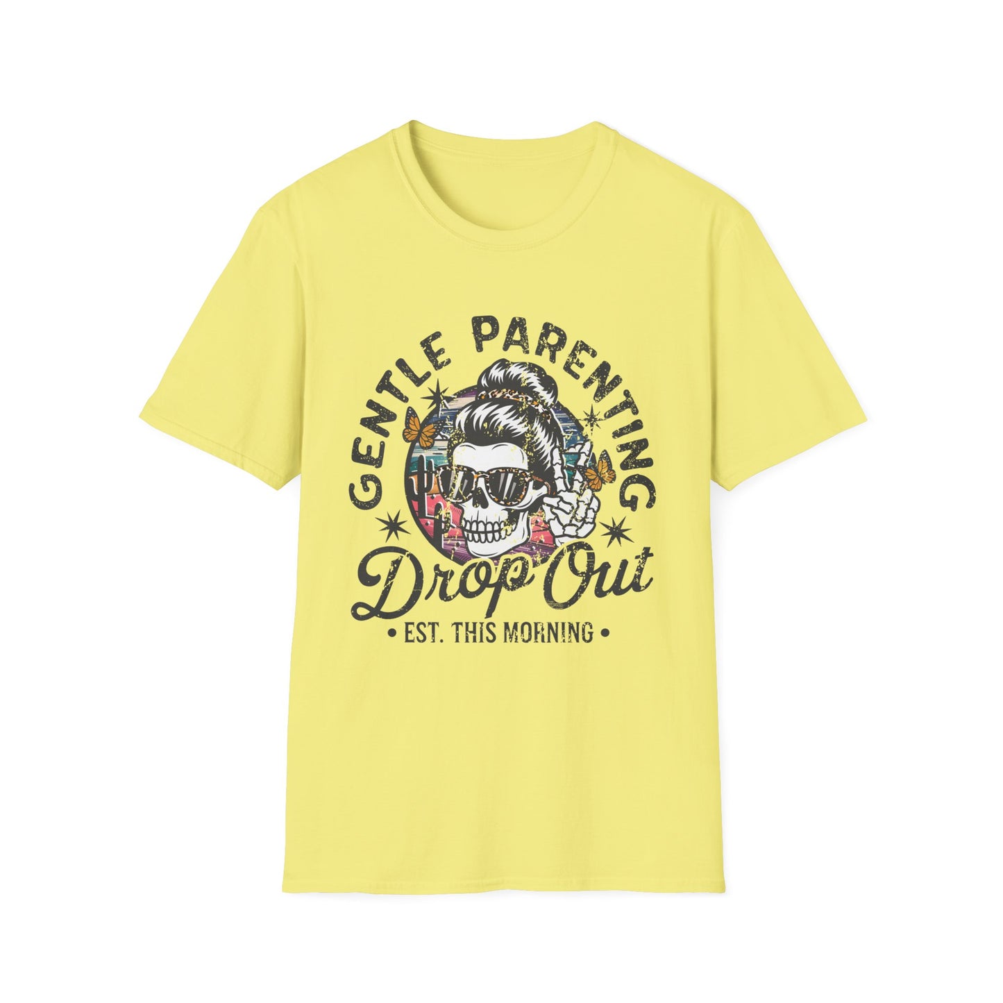 Gentle Parenting Drop Out - T-Shirt