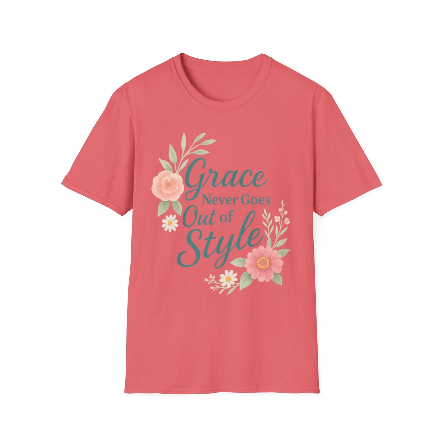 Grace Never Goes Out of Style - Floral Quote T-Shirt