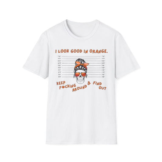 I Look Good in Orange' - Distressed Funny Orange Graphic T-Shirt