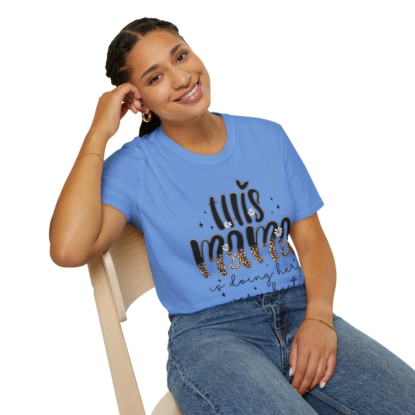 This Mama Is Doing Her Very Best - Comfortable & Chic Gift for Moms