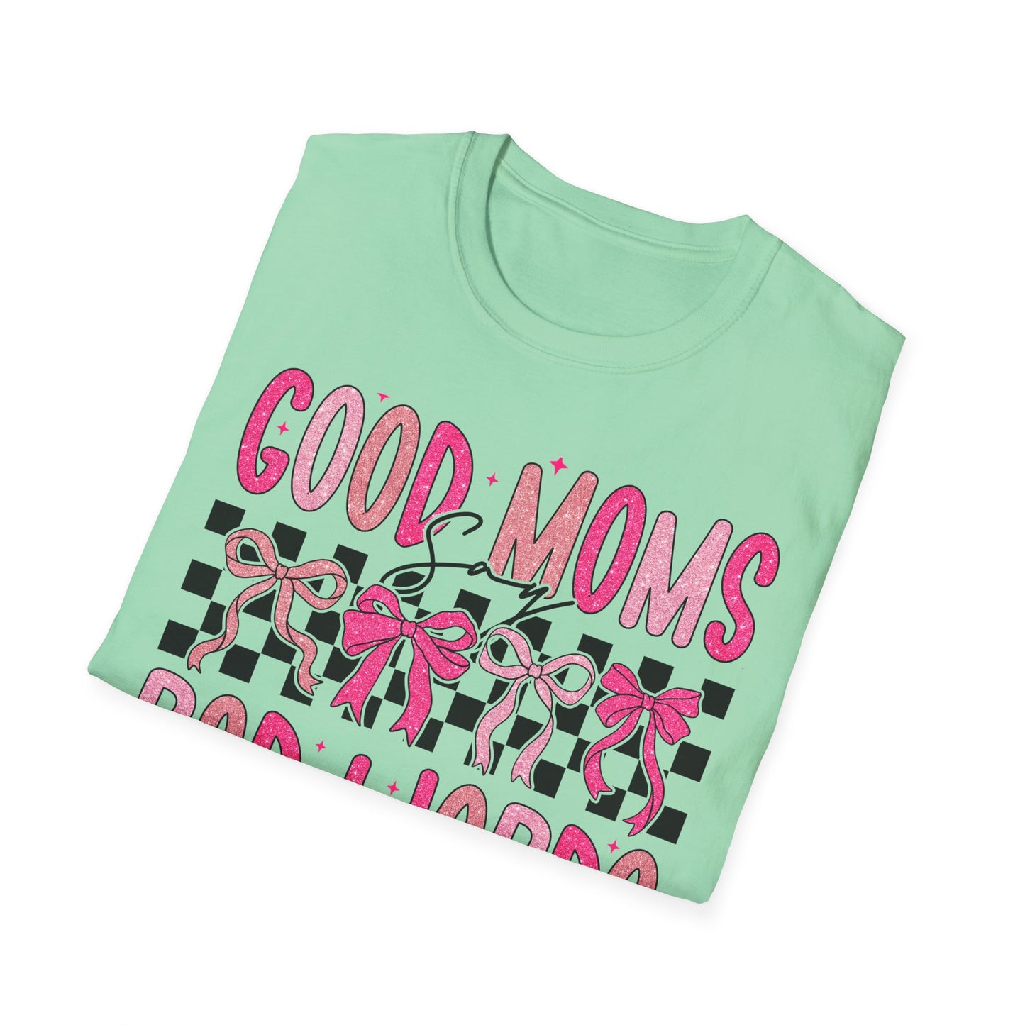 Good Moms Bad Words Fun & Playful Tee for Moms