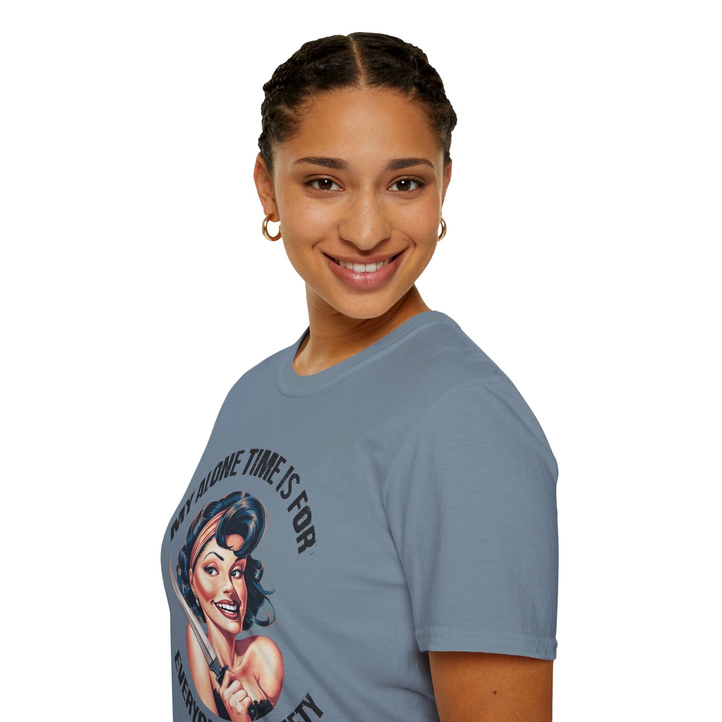 Funny Unisex Softstyle T-Shirt - "My Alone Time is for Everyone's Safety"