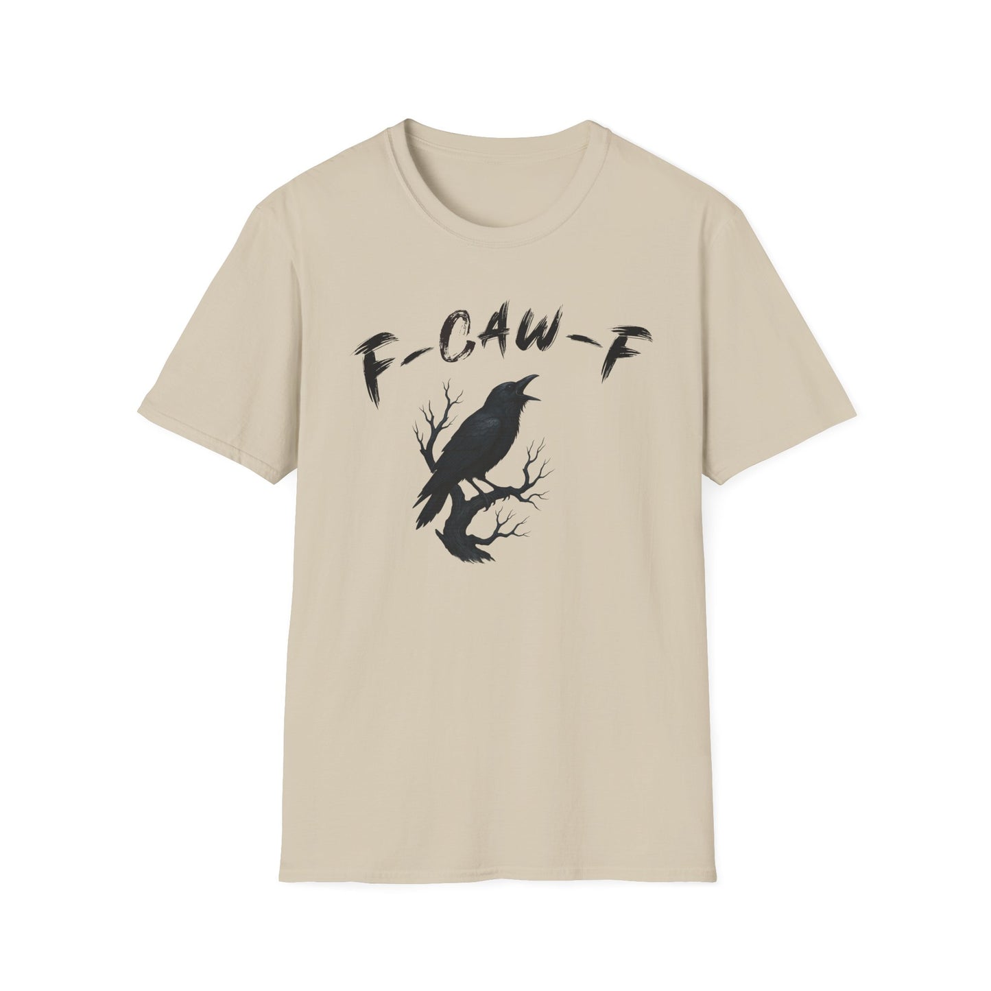 F-CAW-F Graphic Tee, Sarcastic T-shirt lovers