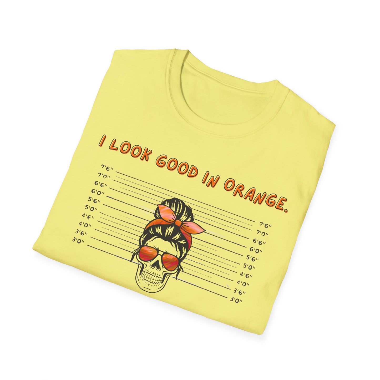 I Look Good in Orange - Fun Statement Tee for Casual Wear