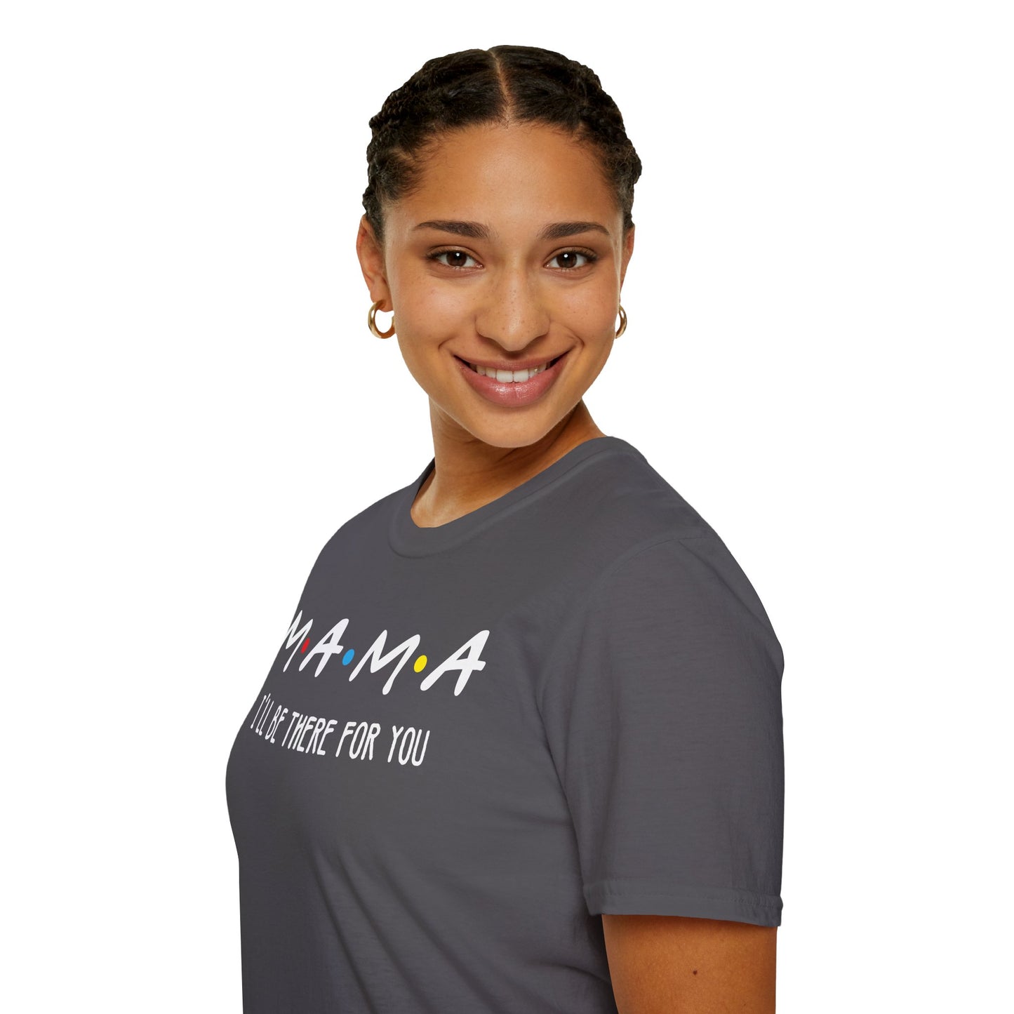 M.A.M.A. Friends T-Shirt - for Moms