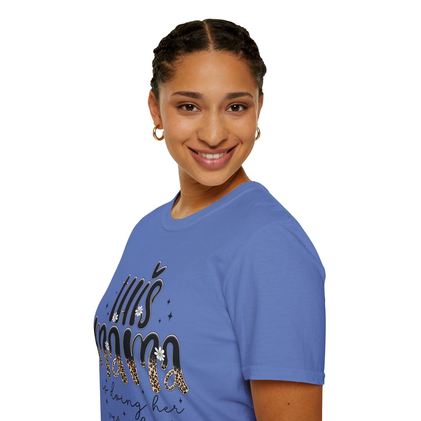 This Mama Is Doing Her Very Best - Comfortable & Chic Gift for Moms