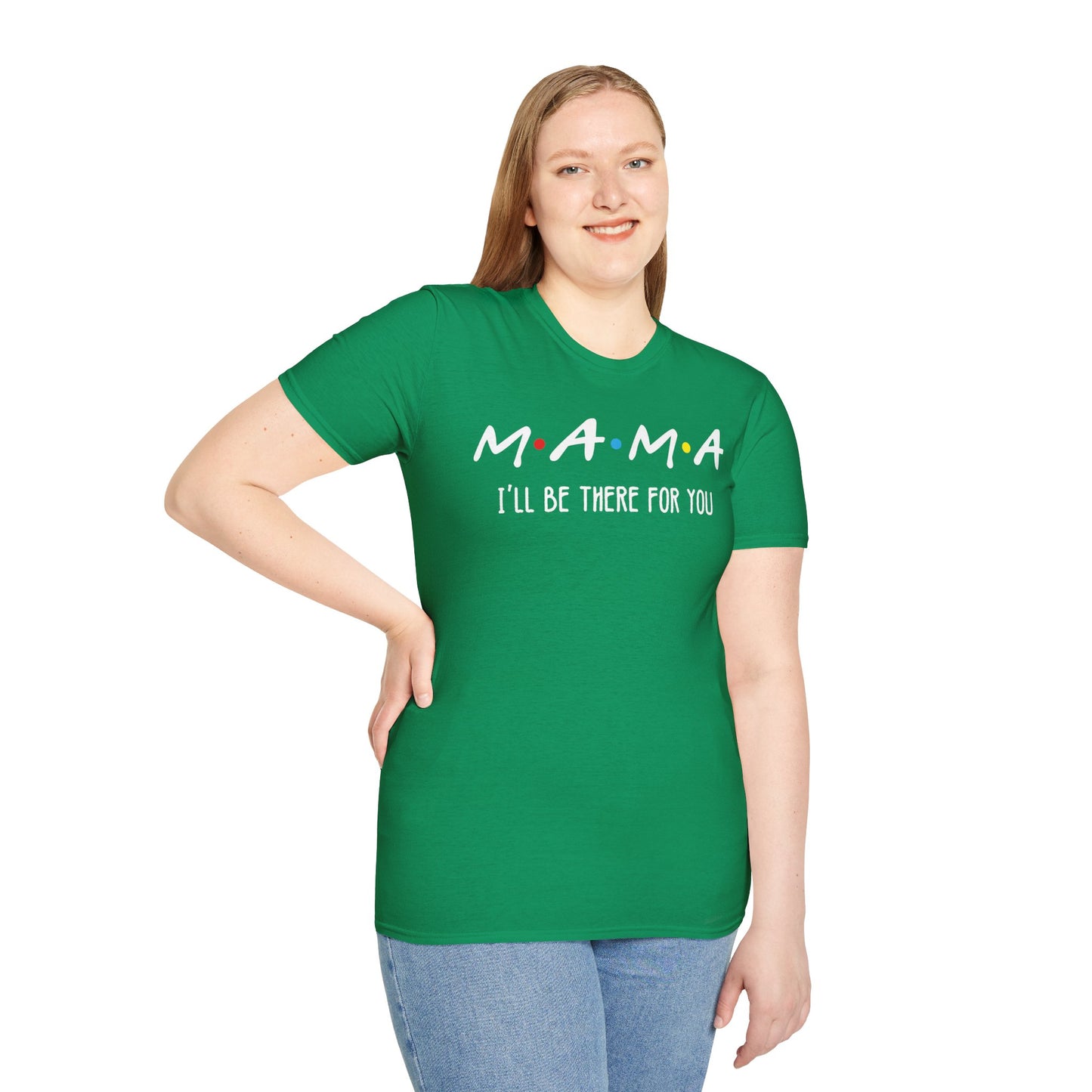 M.A.M.A. Friends T-Shirt - for Moms