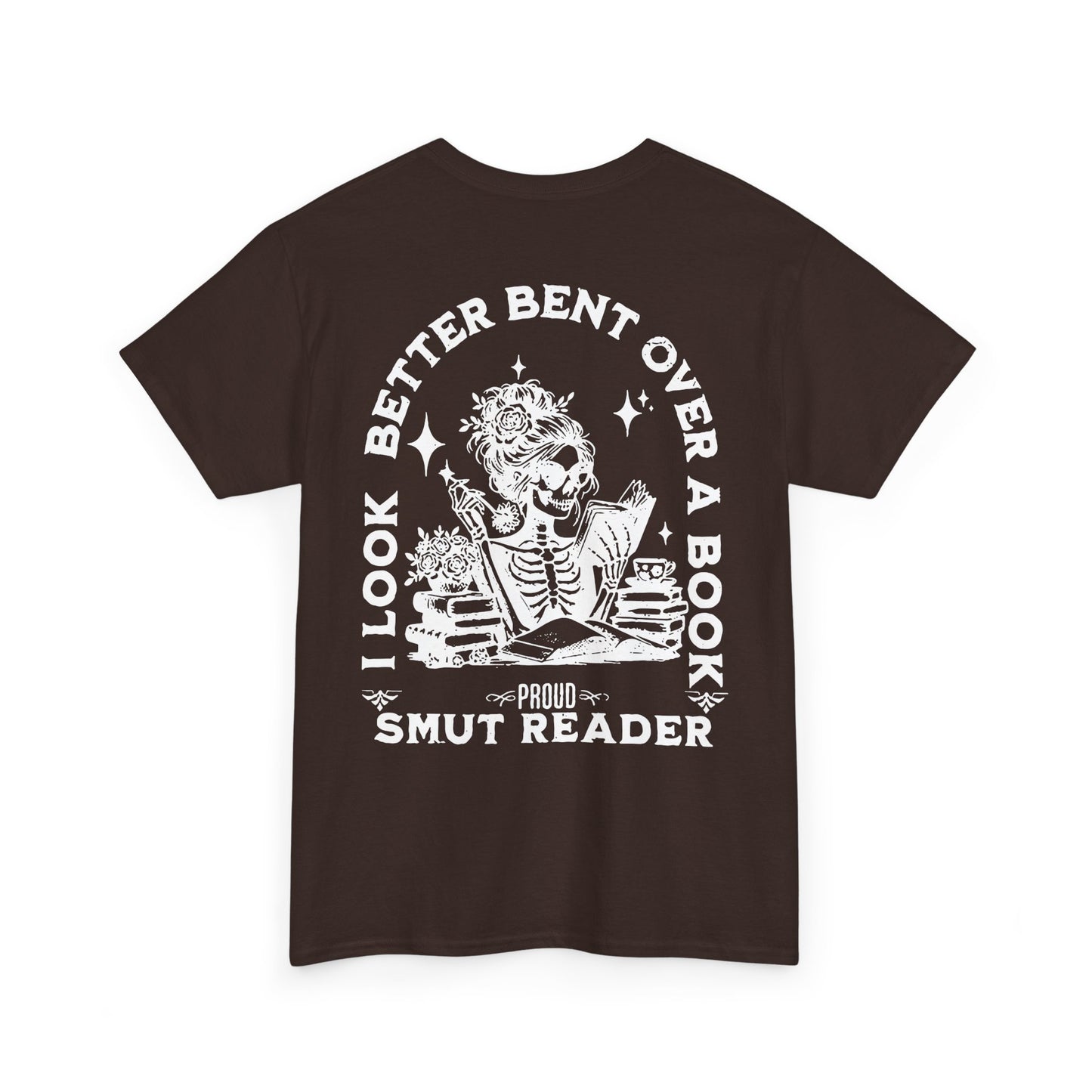 Proud Smut Reader Tee - Shirt for Book Lovers