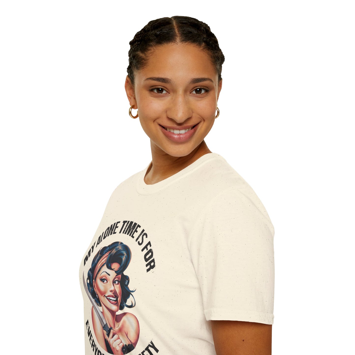 Funny Unisex Softstyle T-Shirt - "My Alone Time is for Everyone's Safety"