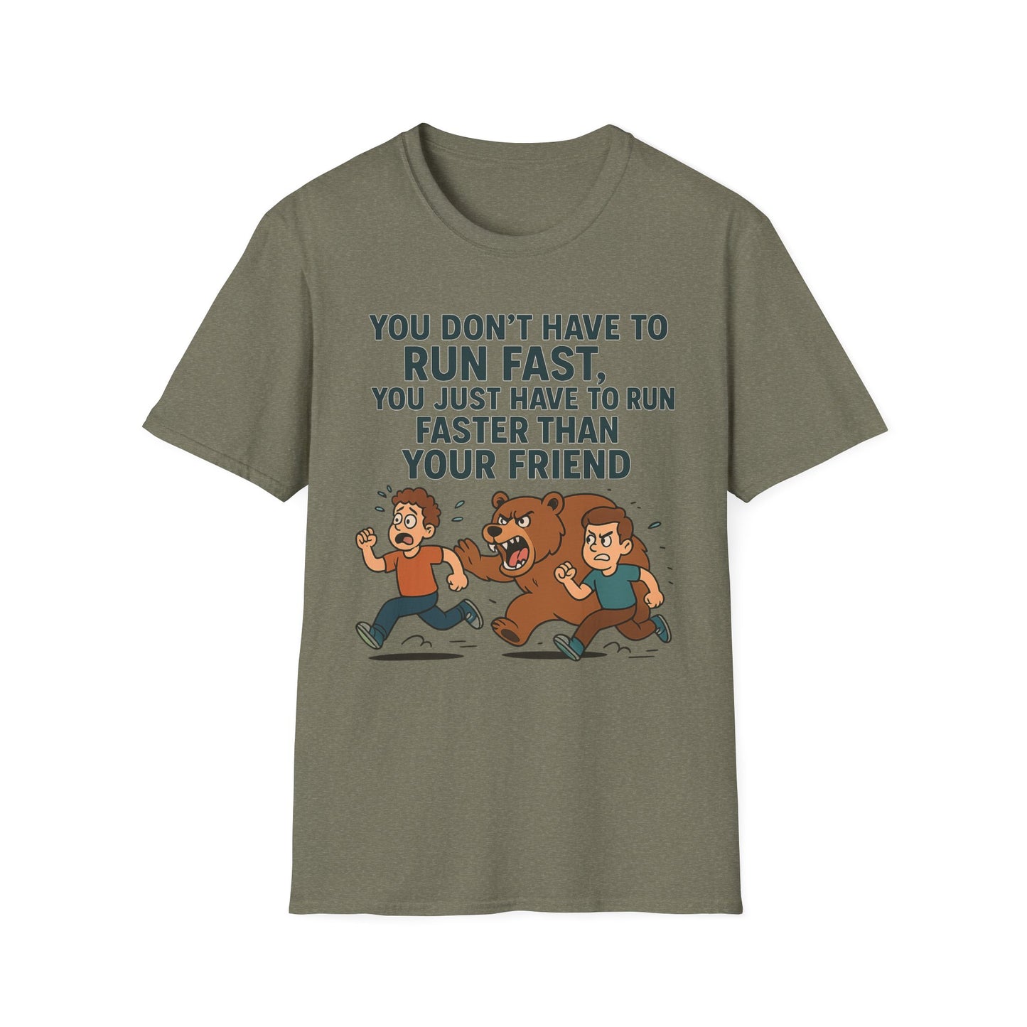 Funny Unisex Softstyle T-Shirt - "Run Faster Than Your Friend" Graphic