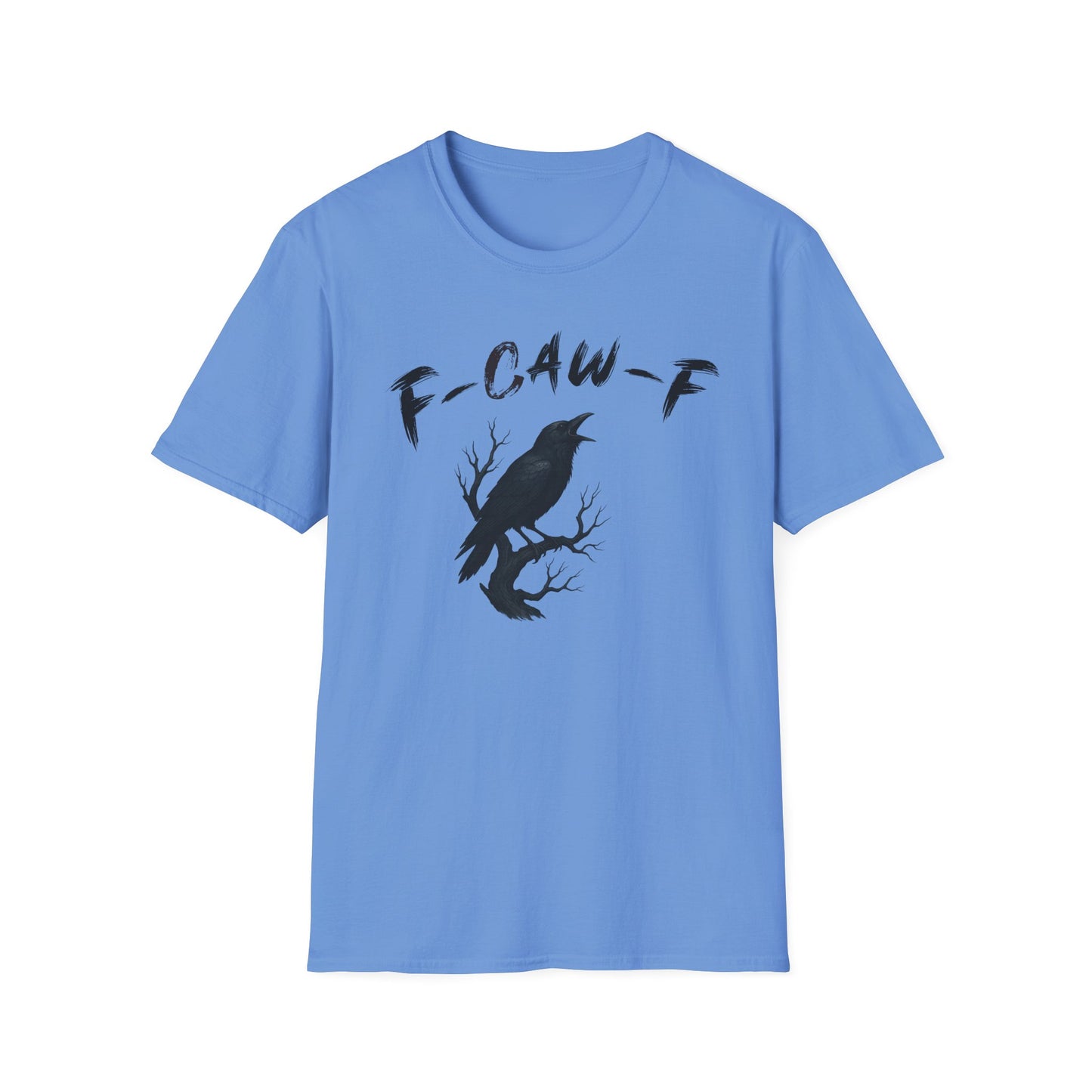 F-CAW-F Graphic Tee, Sarcastic T-shirt lovers