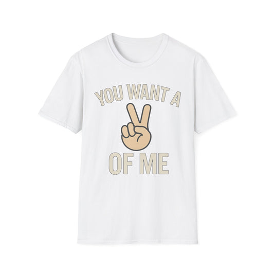 "You Want a Piece of Me" Graphic Tee for Casual Vibes