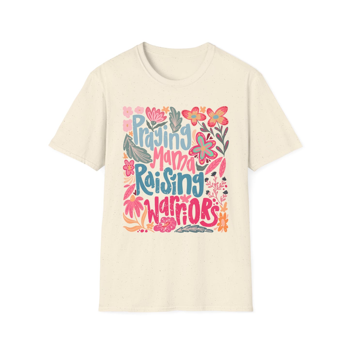 Praying Mama Raising Warriors T-Shirt | Unisex Softstyle Tee for Moms