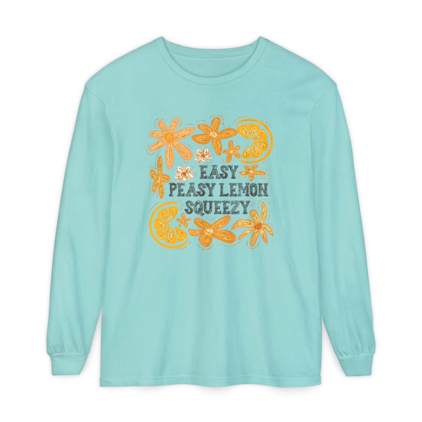 Easy Peasy Lemon Squeezy Long Sleeve T-Shirt, Unisex Apparel, Funny Graphic Tee, Gift for Citrus Lovers, Cozy Casual Wear