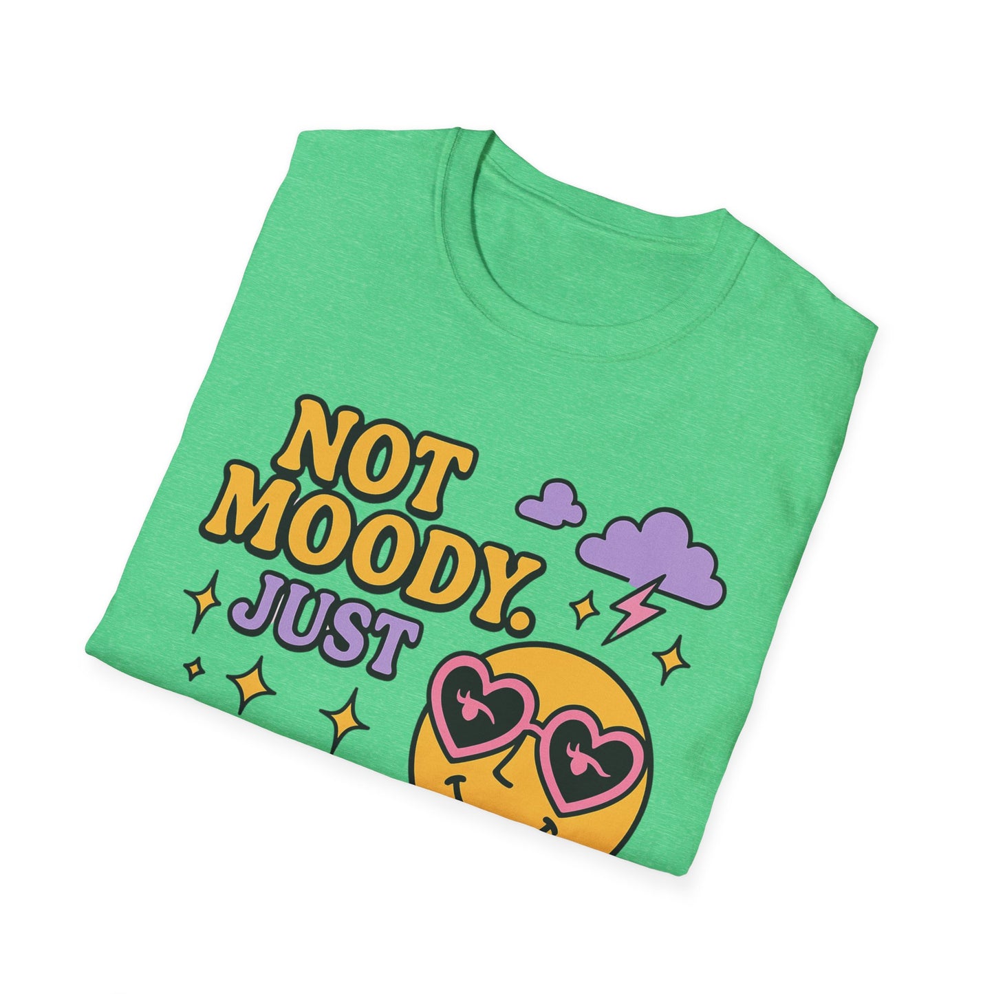 Emotionally Expressive, Moody - Sarcastic Graphic Tee