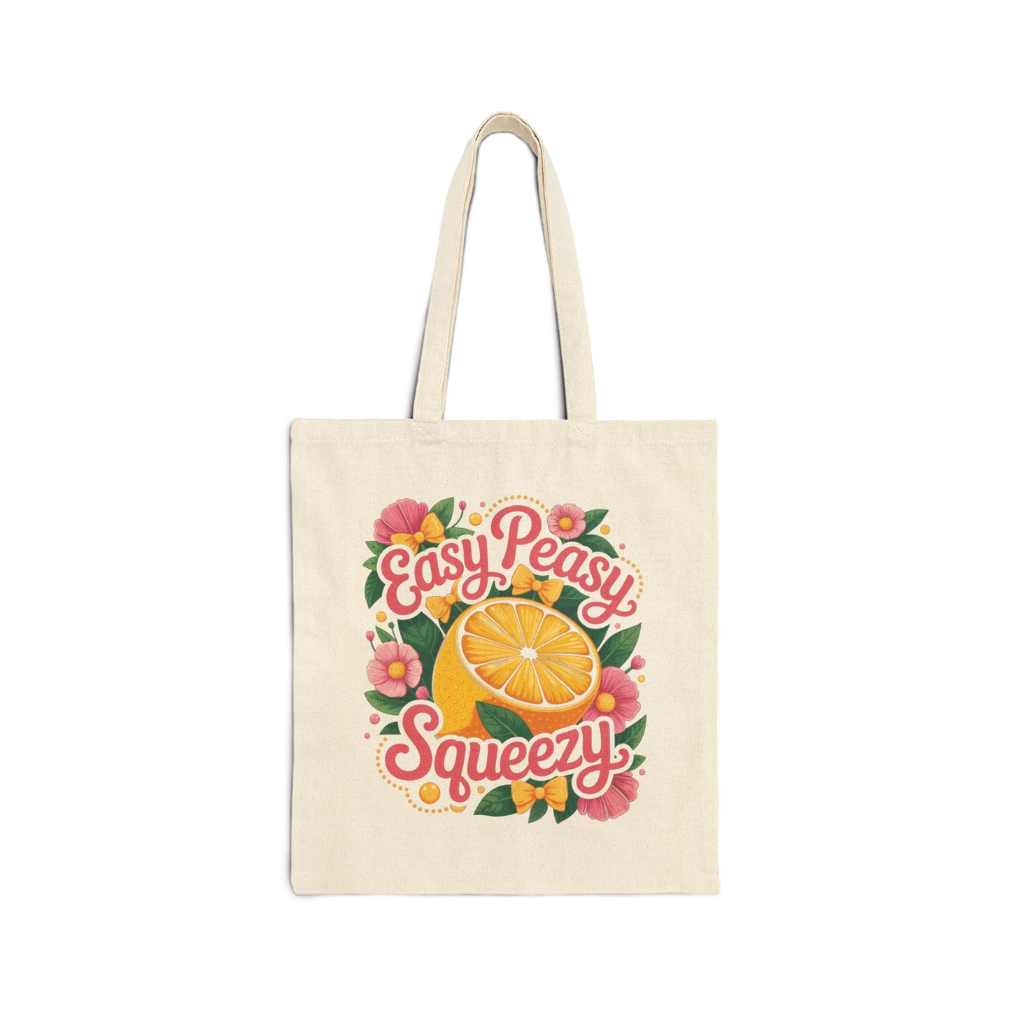 Sunshine Tote Bag - Easy Peasy Squeezy, Eco-Friendly Bag, Summer Tote, Floral Bag, Gift for Her, Beach Bag