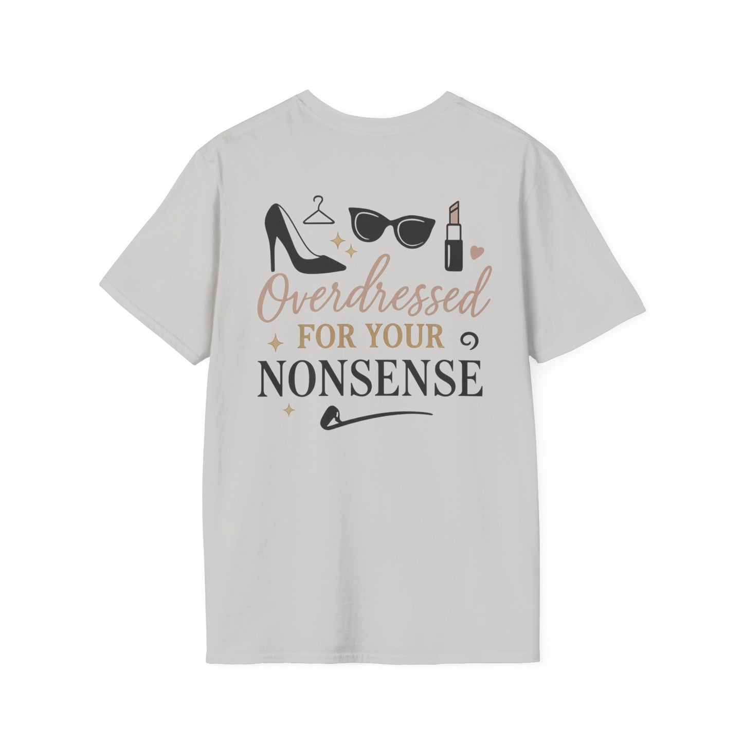 Funny Overdressed T-Shirt - Perfect for Casual Outings & Gift Occasions
