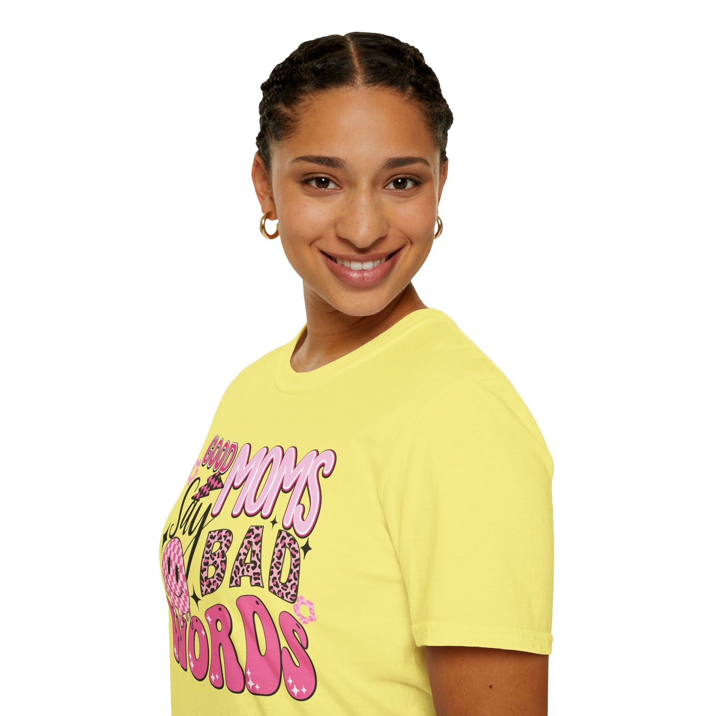 Good Moms Say Bad Words T-Shirt