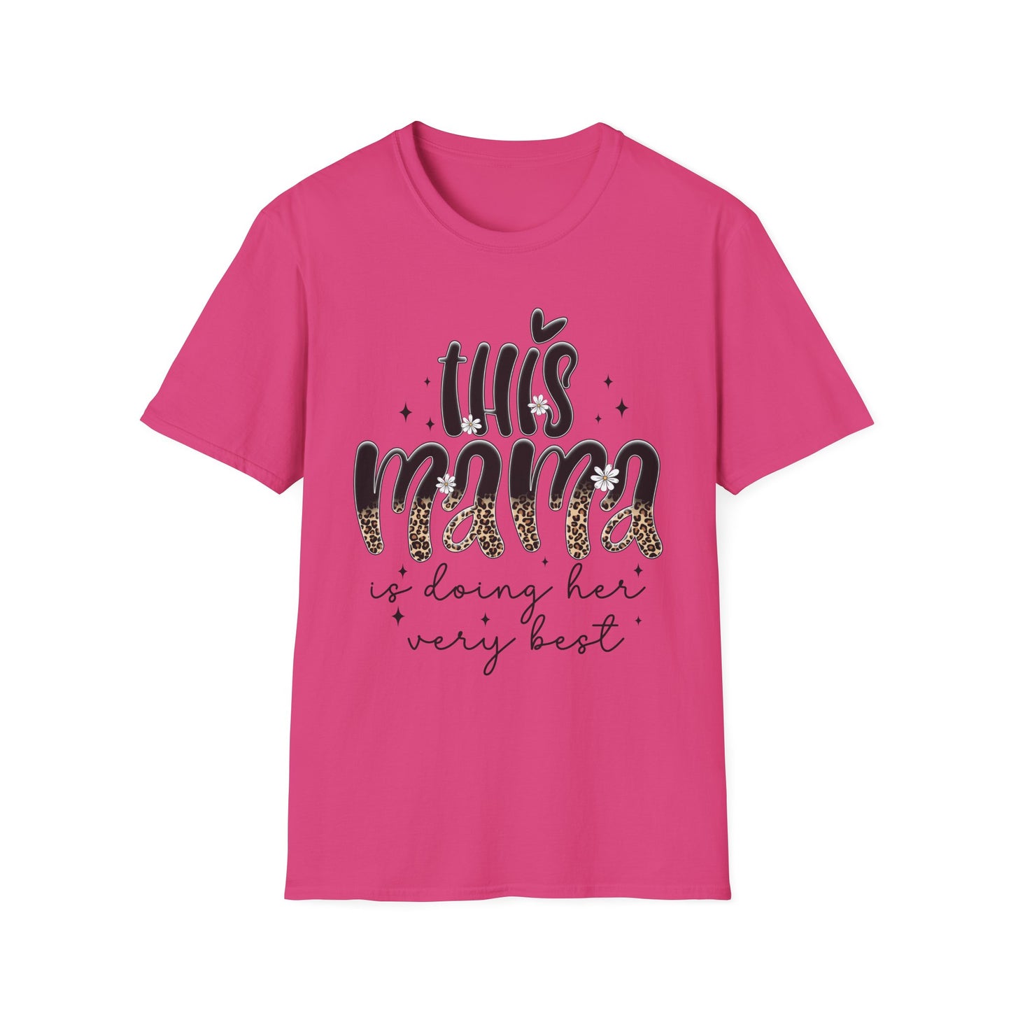 This Mama Is Doing Her Very Best - Comfortable & Chic Gift for Moms