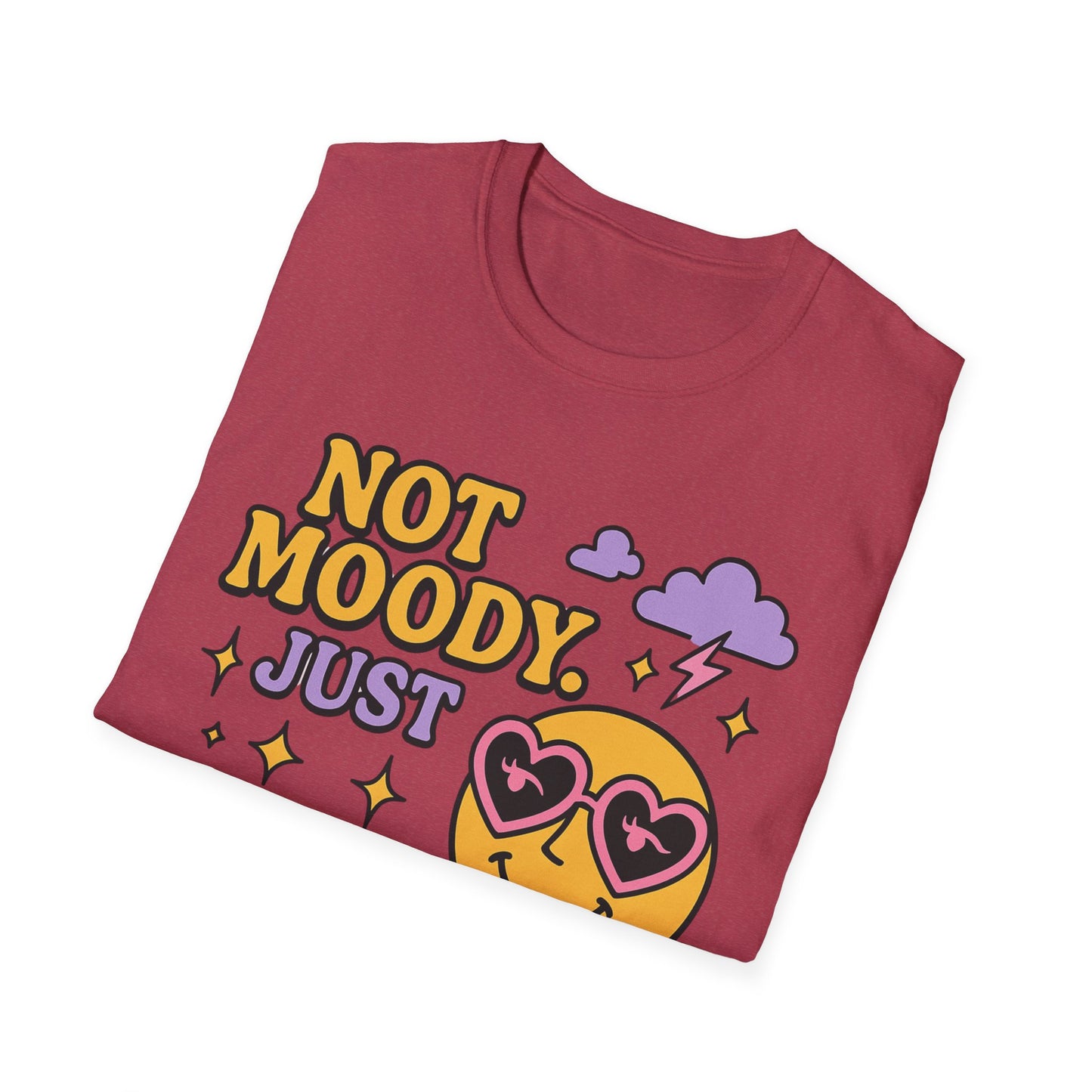 Emotionally Expressive, Moody - Sarcastic Graphic Tee