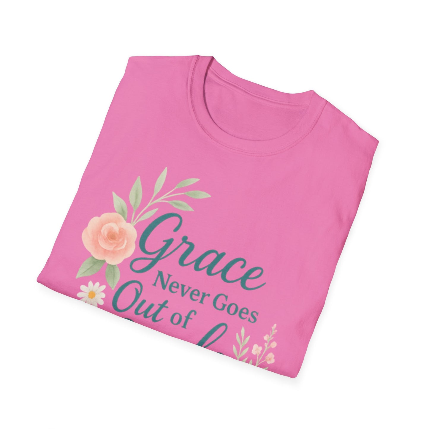 Grace Never Goes Out of Style - Floral Quote T-Shirt