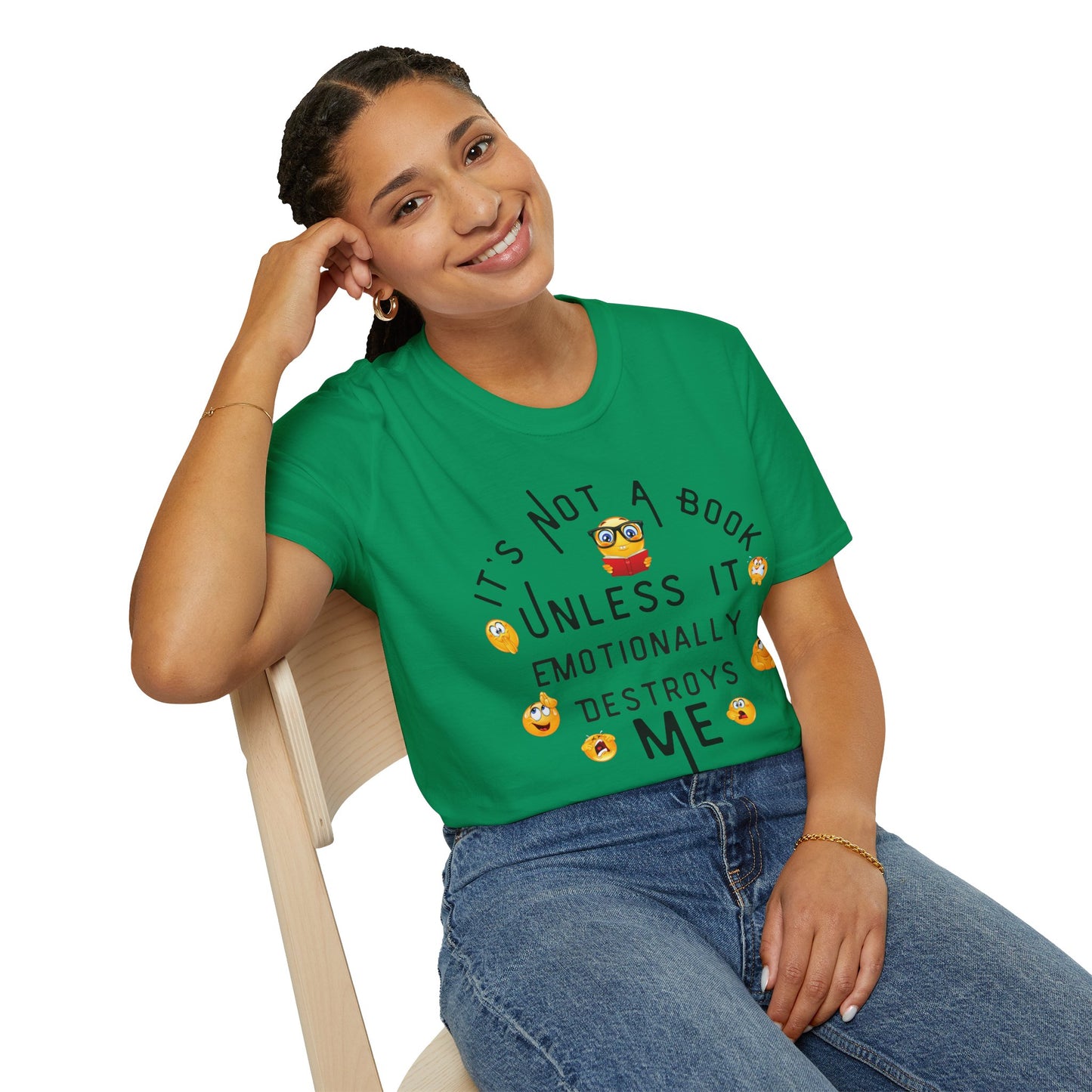 Emotional Book Lover T-Shirt - "It's Not a Book Unless It Emotionally Destroys Me"