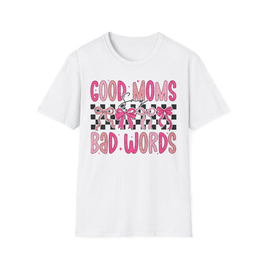 Good Moms Bad Words Fun & Playful Tee for Moms