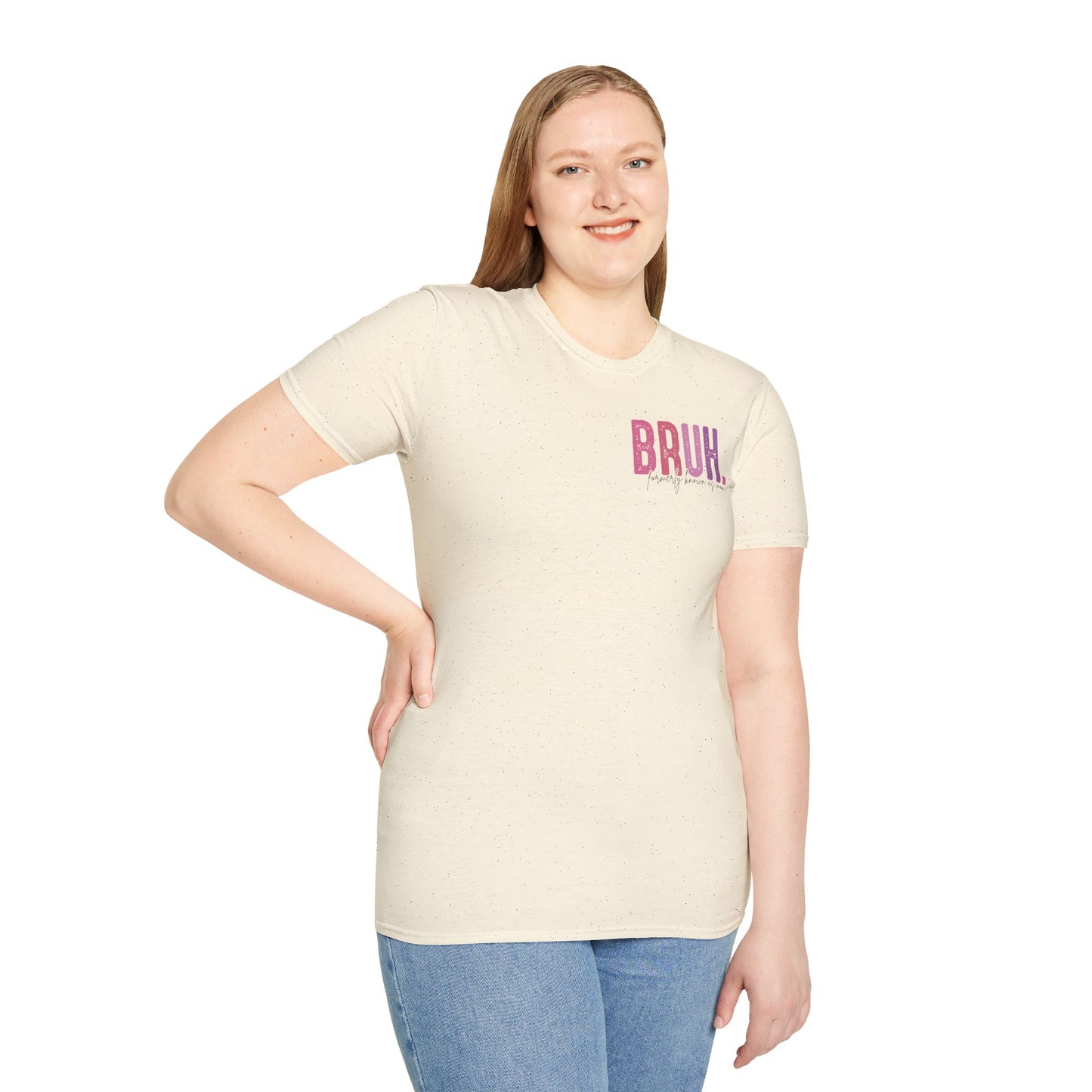 Mom Life Bruh Unisex Softstyle T-Shirt - Perfect Gift for Mothers