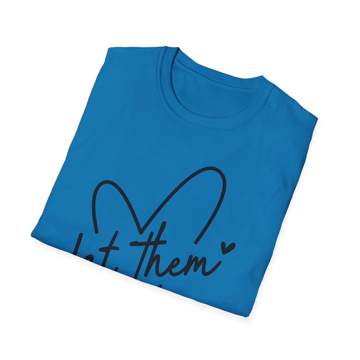 Let Them - Theory / Heart Design Graphic Tee